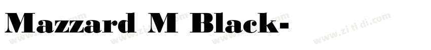 Mazzard M Black字体转换